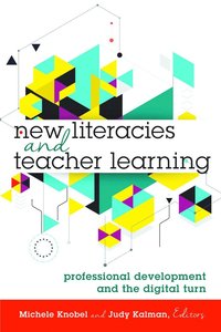 bokomslag New Literacies and Teacher Learning