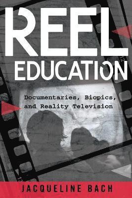 Reel Education 1