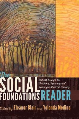 Eleanor Blair, Yolanda Medina - Social Foundations Reader, Inbunden