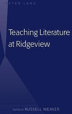 Teaching Literature at Ridgeview 1