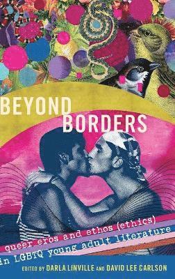 Darla Linville, David Lee Carlson - Beyond Borders, Inbunden
