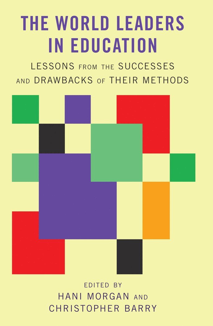 Hani Morgan, Christopher Barry - World Leaders in Education, Inbunden