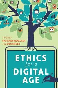 bokomslag Ethics for a Digital Age