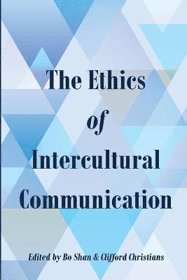 bokomslag Ethics of Intercultural Communication