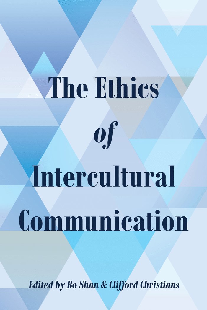 The Ethics of Intercultural Communication 1