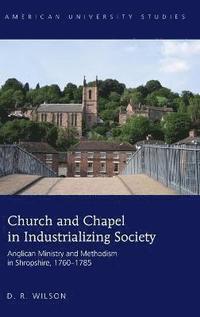 bokomslag Church and Chapel in Industrializing Society