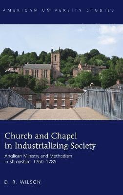 Church and Chapel in Industrializing Society 1
