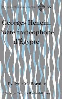 bokomslag Georges Henein, Pote francophone d'gypte