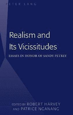 Realism and Its Vicissitudes 1