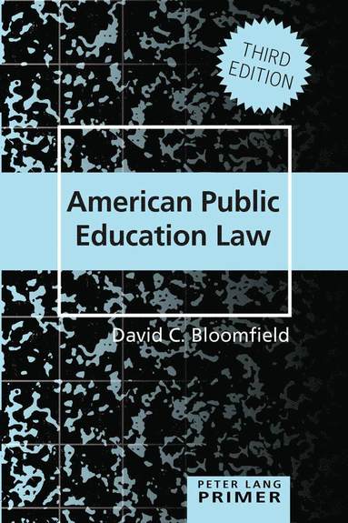 bokomslag American Public Education Law Primer