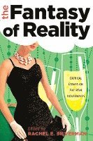 The Fantasy of Reality 1