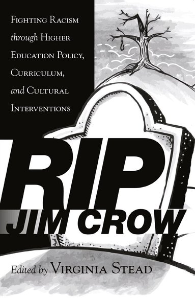 Virginia Stead - RIP Jim Crow, Häftad
