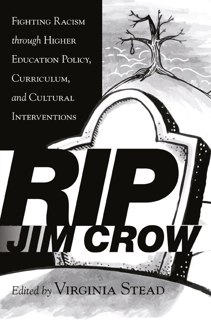 Virginia Stead - RIP Jim Crow, Häftad