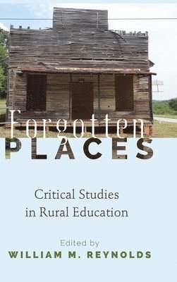 William M. Reynolds - Forgotten Places, Inbunden