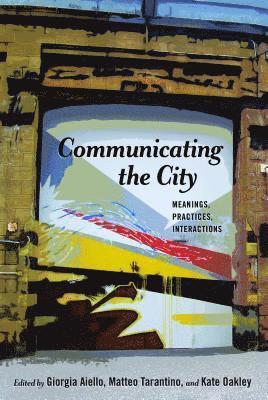 Communicating the City 1