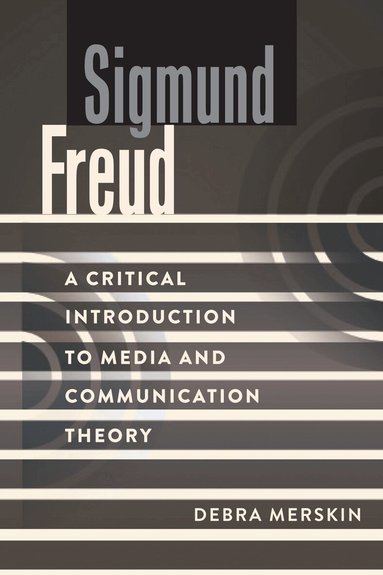 Debra L. Merskin, David W. Park - Sigmund Freud, Inbunden
