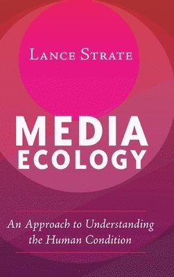 Media Ecology 1