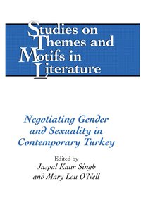 bokomslag Negotiating Gender and Sexuality in Contemporary Turkey