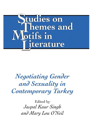 bokomslag Negotiating Gender and Sexuality in Contemporary Turkey