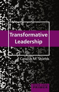 bokomslag Transformative Leadership Primer