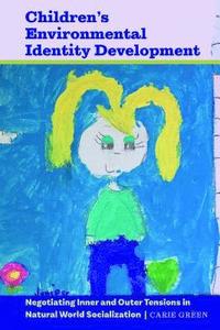 bokomslag Children's Environmental Identity Development