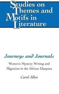 bokomslag Journeys and Journals