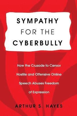 Sympathy for the Cyberbully 1