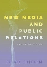 bokomslag New Media and Public Relations  Third Edition