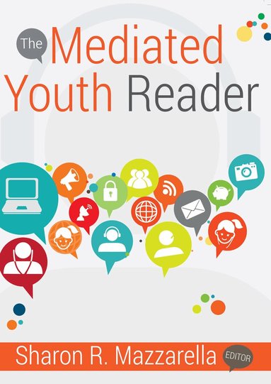 Sharon R. Mazzarella - Mediated Youth Reader, Inbunden