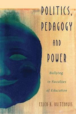 Politics, Pedagogy and Power 1