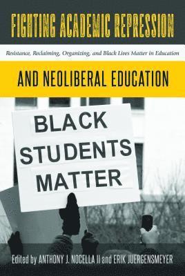 Fighting Academic Repression and Neoliberal Education 1
