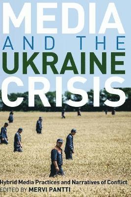 Media and the Ukraine Crisis 1