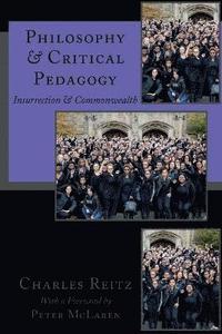 bokomslag Philosophy and Critical Pedagogy