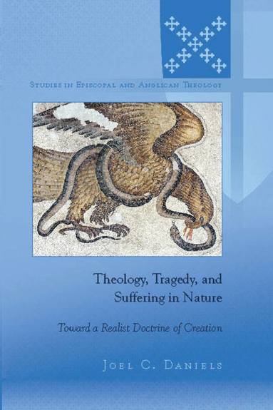 bokomslag Theology, Tragedy, and Suffering in Nature