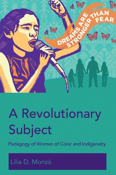 Lilia D. Monzó, Peter McLaren, Michael Adrian Peters - Revolutionary Subject, Inbunden
