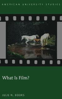 bokomslag What Is Film?
