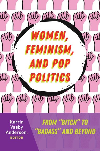 bokomslag Women, Feminism, and Pop Politics