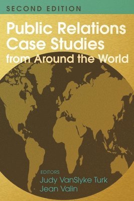 bokomslag Public Relations Case Studies from Around the World (2nd Edition)