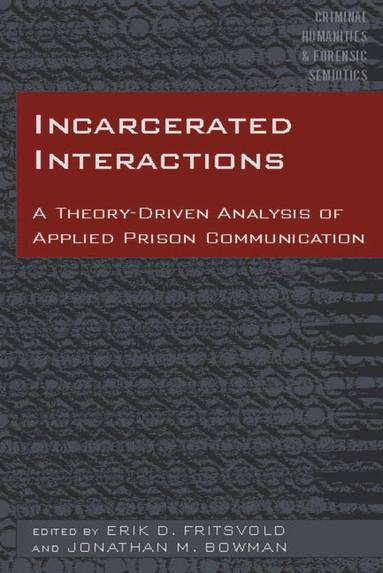 bokomslag Incarcerated Interactions