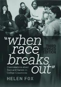 bokomslag When Race Breaks Out