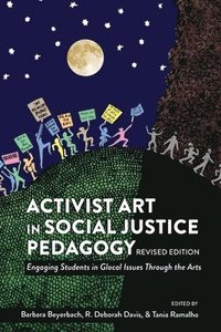 bokomslag Activist Art in Social Justice Pedagogy