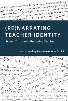 (Re)narrating Teacher Identity 1