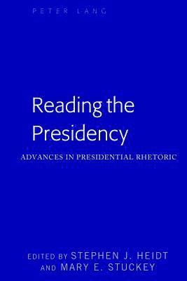 bokomslag Reading the Presidency