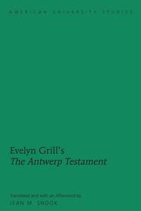 bokomslag Evelyn Grill's «The Antwerp Testament»