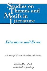 bokomslag Literature and Error