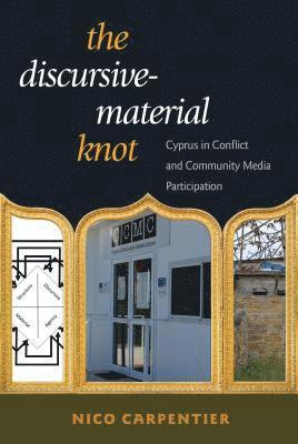 bokomslag Discursive-Material Knot
