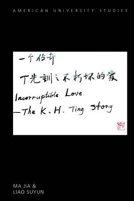 Incorruptible Love 1