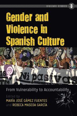 Gender and Violence in Spanish Culture 1