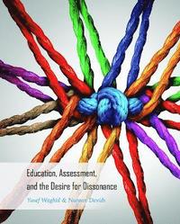 bokomslag Education, Assessment, and the Desire for Dissonance
