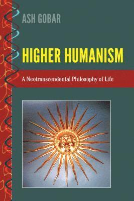 bokomslag Higher Humanism